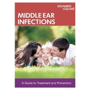 Middle Ear Infections A Guide to Treatment and Prevention Edctnl Eng Booklet Ea