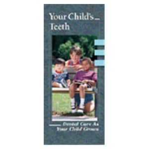 Brochure Your Child's Teeth 6 Panels English 50/Pk