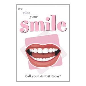 Imprinted Recall Cards We Miss Your Smile 4 in x 6 in 250/Pk