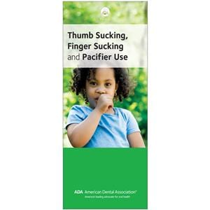 Brochure Thumb Sucking Finger Sucking and Pacifier Use 4 Panels English 50/Pk