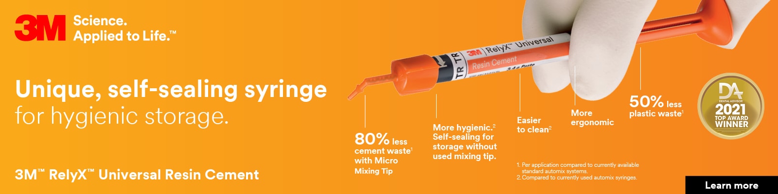 3M™ - Unique, self-selaing syringe for hygienic storage.