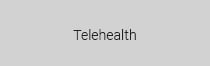 Telehealth