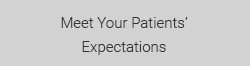 Meet Your Patients' Expectations - Henry Schein Medical