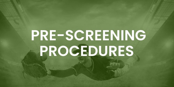 Prescreening Procedures after COVID-19