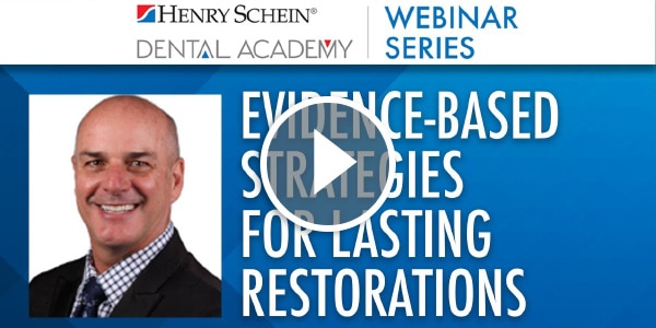 Evidence-based Strategies for Lasting Restorations