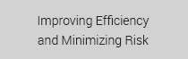 Mejora de la eficiencia y minimización del riesgo